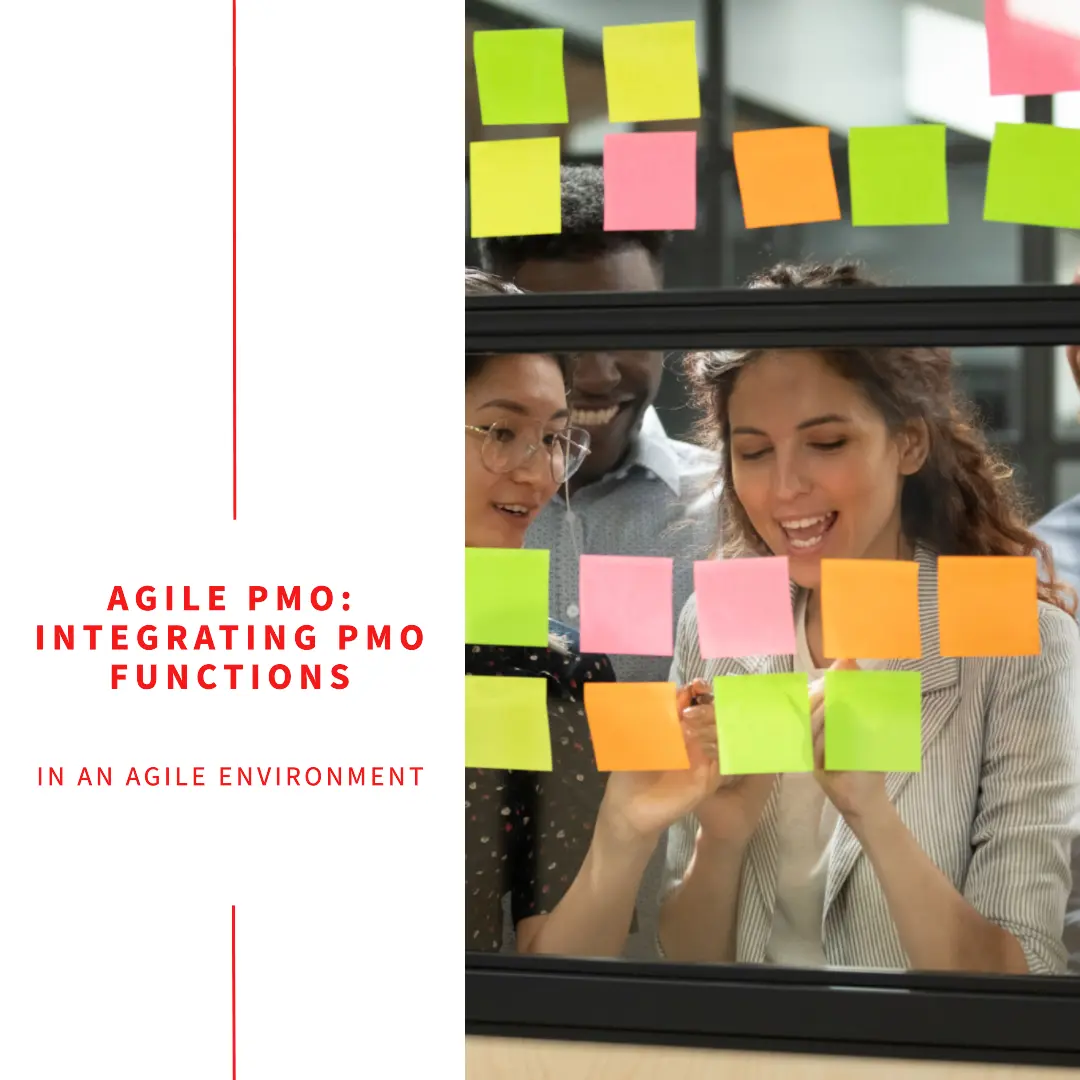 You are currently viewing Agile PMO: Integrating PMO Functions in an Agile Environment