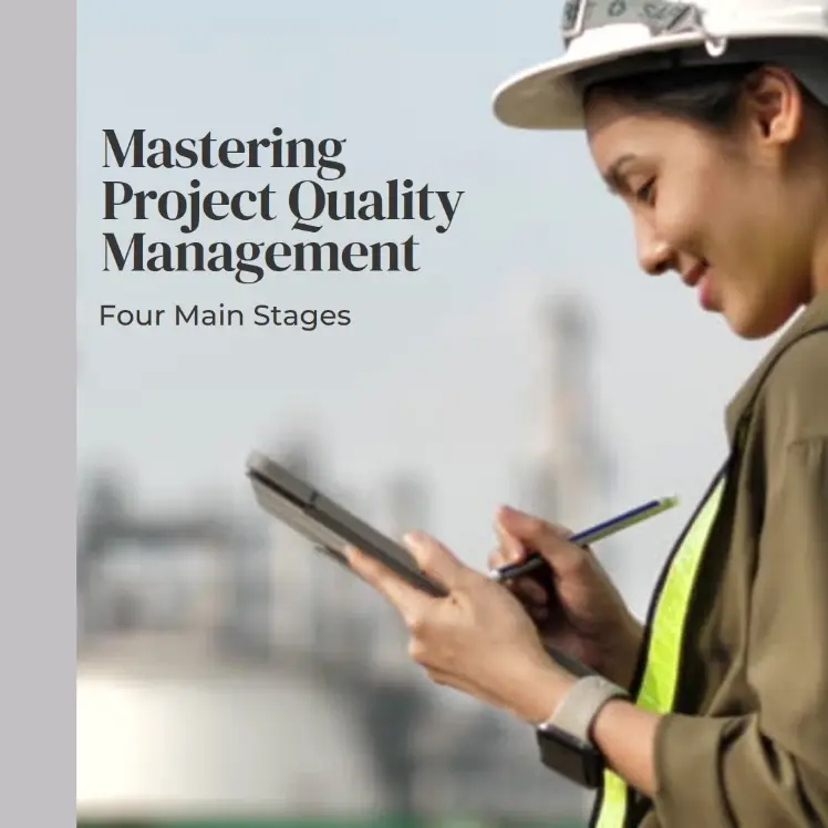 You are currently viewing Mastering the Four Main Stages of Project Quality Management